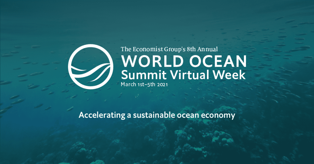 The Economist Group’s Eighth Annual World Ocean Summit Virtual Week